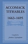 Accomack Tithables, 1663-1695