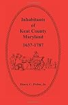 Inhabitants of Kent County, Maryland, 1637-1787