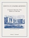 Guide to the Records of Your District of Columbia Ancestor