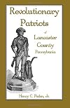 Revolutionary Patriots of Lancaster County, Pennsylvania