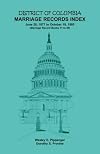 District of Columbia Marriage Records Index, 1877-1885