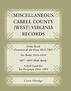 Miscellaneous Cabell County, West Virginia, Records, Order Book Overseers of the Poor 1814-1861, Fee Book 1826-1839, 1857-1859 (Rule Book), Cabell Land for Tax Purposes 1861-1865