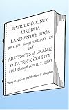 Patrick County, Virginia, Land Entry Book: July, 1791 - February, 1796