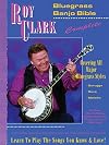 Roy Clark's Bluegrass Banjo Bible