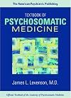 The American Psychiatric Publishing Textbook of Psychosomatic Medicine (Wise, The American Psychiatric Publishing Textbook of Psychosomatic Medicine)