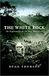 The White Rock: An Exploration of the Inca Heartland