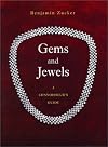 Gems and Jewels: A Connoisseur's Guide