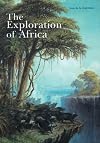 The Exploration Of Africa