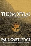 Thermopylae: The Battle That Changed the World