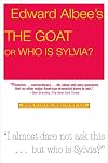 The Goat, or Who is Sylvia?