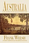 Australia: A New History of the Great Southern Land