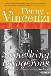 Something Dangerous