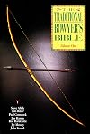 The Traditional Bowyer's Bible, Volume 1