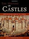 The History of Castles: Fortifications Around the World
