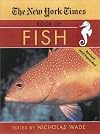 The New York Times Book of Fish: Revised and Expanded