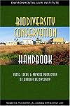 Biodiversity conservation handbook : state, local, and private protection of biological diversity