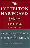 The Lyttelton Hart-Davies Letters 1955-1962: A Selection