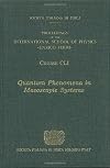 Quantum Phenomena in Mesoscopic Systems (International School of Physics Enrico Fermi)