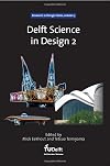 Delft science in design 2 conference proceedings, 4 April 2007