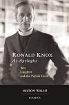 Ronald Knox as Apologist: Wit, Laughter and the Popish Creed