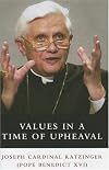 Values in a Time of Upheaval