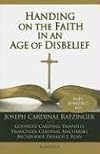 Handing on the Faith in an Age of Disbelief