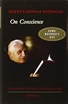On Conscience (Bioethics & Culture)