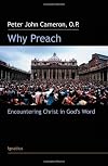 Why Preach: Encountering Christ in God's Word