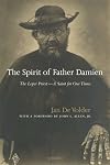 The Spirit of Father Damien: The Leper Priest - A Saint for Our Times