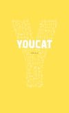 Youcat: Youth Catechism of the Catholic Church