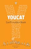 YOUCAT Confirmation Book: Student Book