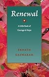 Renewal: A Little Book of Courage and Hope (Pocket Wisdom Series)
