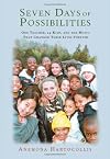 Seven Days of Possibilities: One Teacher, 24 Kids, and the Music That Changed Their Lives Forever