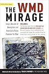 The WMD Mirage: Iraq's Decade of Deception and America's False Premise for War (Publicaffairs Reports)