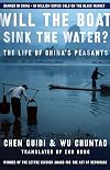 Will the Boat Sink the Water?: The Life of China's Peasants