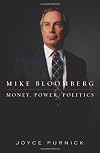 Mike Bloomberg: Money, Power, Politics