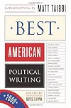 The Best American Political Writing 2009