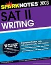 SAT II Writing 2003 (Sparknotes Test Prep)