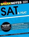 SparkNotes SAT & PSAT: 2004 Edition