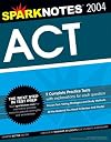 ACT 2004 (Sparknotes Test Prep)