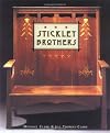Stickley Brothers, The