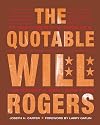 Quotable Will Rogers, The
