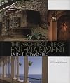 The Architecture of Entertainment: LA in the Twenties
