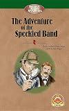 The Adventure of the Speckled Band (Sherlock Holmes Mysteries)