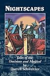 Nightscapes: Tales of the Ominous and Magical