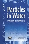 Particles in Water: Properties and Processes