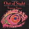 Out of Sight: Pictures of Hidden Worlds