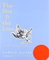 The Dot and the Line: A Romance in Lower Mathematics