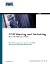 CCIE Routing and Switching Exam Certification Guide (Cisco Career Certification)
