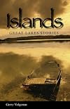 Islands: Great Lakes' Stories